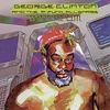 Sloopy Seconds (Featuring Bootsy Collins And Bernie Worrell) (Album Version)