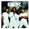 B2K Is Hot (Skit)