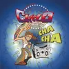 Cha Cha (Azteca Version)