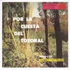 Por La Cuesta Del Totoral Remastered 2003