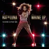 Whine Up (Johnny Vicious Club Drama Mix)