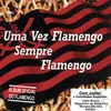 Hino Do Flamengo (Album Version)