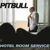 Hotel Room Service Remix