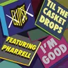 I'm Good (Remix featuring Rick Ross & Pharrell - Explicit)