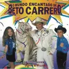 O Mundo Encantado De Beto Carreiro