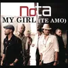 About My Girl (Te Amo) Song