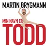 About Min Navn Er Todd Song