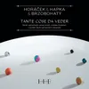 Tante Cose Da Veder (feat. Michal Horacek)