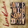 Dance With Somebody