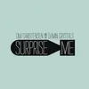 About Surprise Me Song