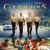 When We're Together (from the Original Motion Picture Soundtrack "Courageous")