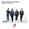 About Man Jadda Wajada Song