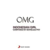 About Indonesian Girls 1st Single Song