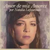 About Amor, Amor de Mis Amores Song