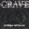 Extremely Rotten Flesh (Live)