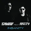 Insanity (Versão remix radio)