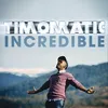 Incredible (Mind Electric Remix)