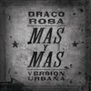 About Más y Más Versión Urbana Song