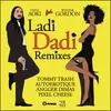 About Ladi Dadi (feat. Wynter Gordon) (Angger Dimas Remix) Song