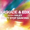 Don't Stop Dancing (Justin Michael & Kemal Remix)