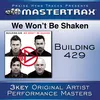 We Won't Be Shaken (With Background Vocals) (Performance Track)