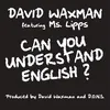 Can You Understand English? (Agent Greg Remix)