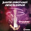 Trouble (J. Scott G. & System 22 Remix)