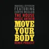 Move Your Body (The Deepshakerz 2011 Rework)