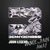 Dance the Pain Away (Alex Gaudino & Jason Rooney Remix)