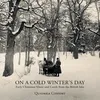 Drive the Cold Winter Away (English Traditional)