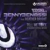 Tell Me Twice (Ultra Music Festival Anthem) (Bottai Remix)