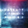 No One Knows Who We Are Kaskade's Atmosphere Mix