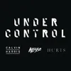 About Under Control Song