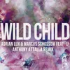 About Wild Child (Anthony Attalla Remix) Song