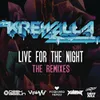 Live for the Night (Dash Berlin Remix)