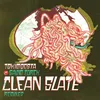 About Clean Slate (VIMES Remix) Song