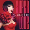 About Super Love Song