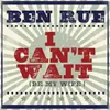 About I Can't Wait (Be My Wife) Song