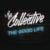 About The Good Life Song