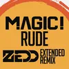About Rude (Zedd Extended Remix) Song