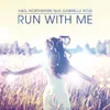 Run with Me