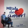 Metade de Amor (Ao Vivo)