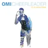 About Cheerleader (Felix Jaehn Remix) (Radio Edit) Song