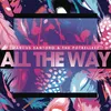 About All the Way Song