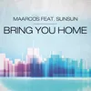 About Bring You Home (Original Mix) Song