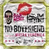 About No Boyfriend (Play-n-skillz & Scott Summers Trap Hard Remix) Song