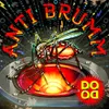 About Anti Brumm (Radio Edit) Song