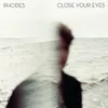 About Close Your Eyes Song