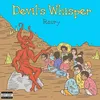 About Devil's Whisper Song