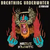 About Breathing Underwater (DJ Spinna Galactic Soul Remix) Song